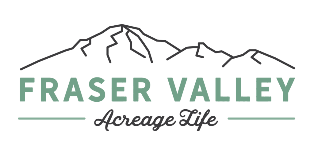 Fraser Valley Acreage Life
